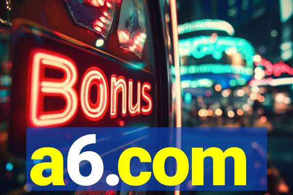 a6.com