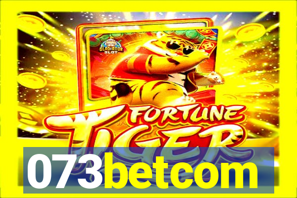 073betcom