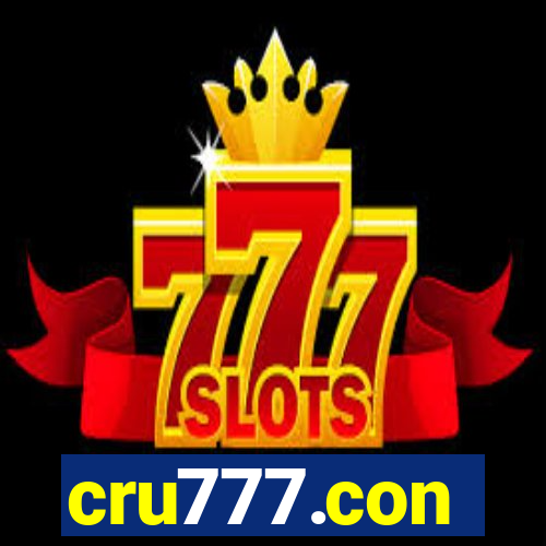 cru777.con