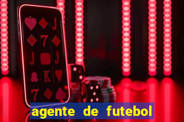 agente de futebol dinheiro infinito