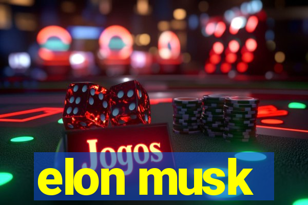 elon musk