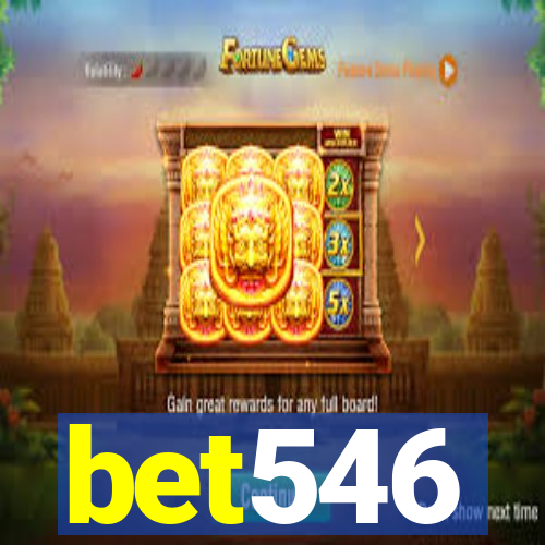 bet546