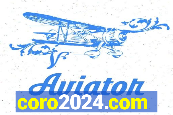 coro2024.com