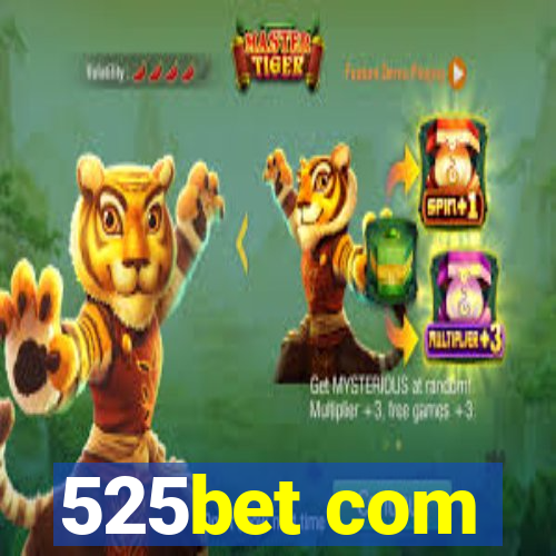 525bet com