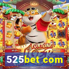 525bet com