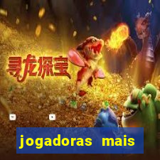 jogadoras mais gatas futebol