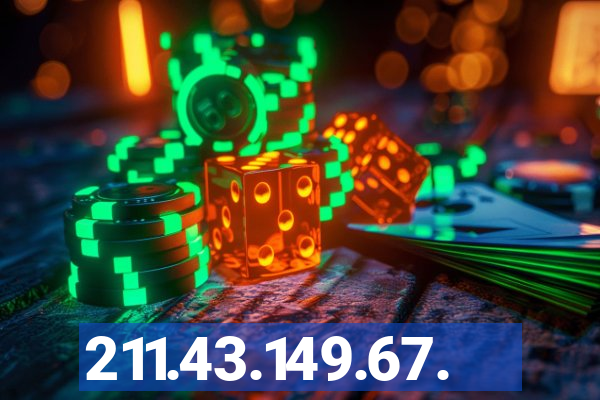 211.43.149.67.