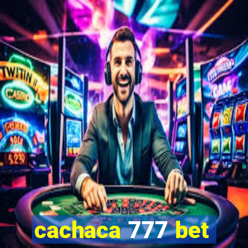 cachaca 777 bet