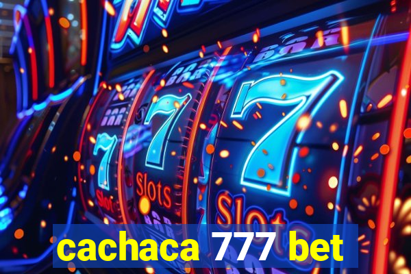 cachaca 777 bet