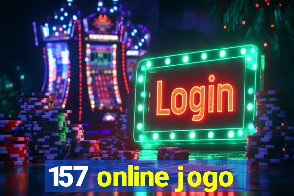 157 online jogo