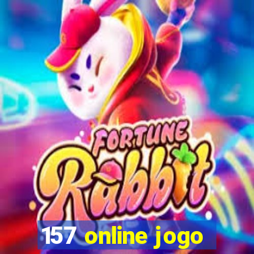 157 online jogo
