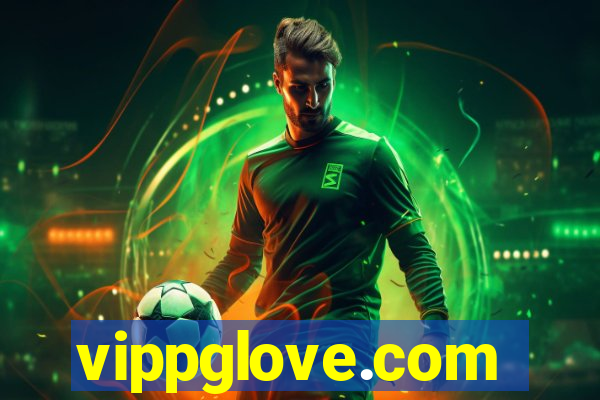 vippglove.com