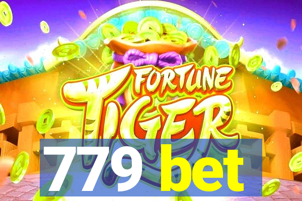 779 bet