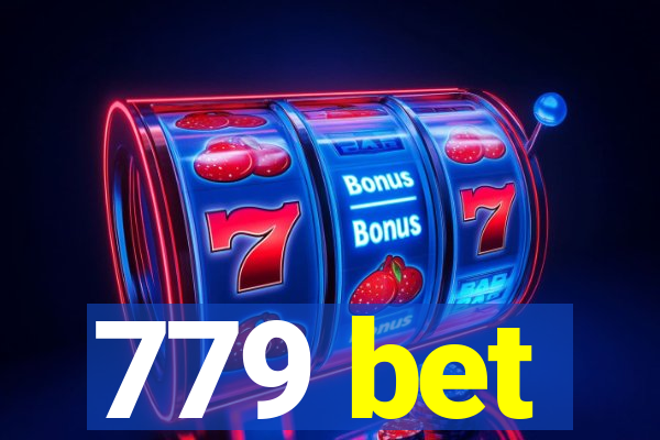 779 bet