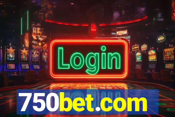 750bet.com