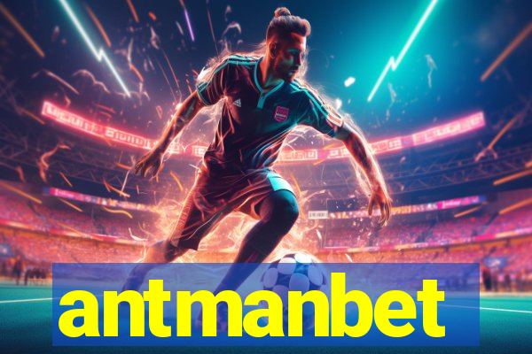 antmanbet