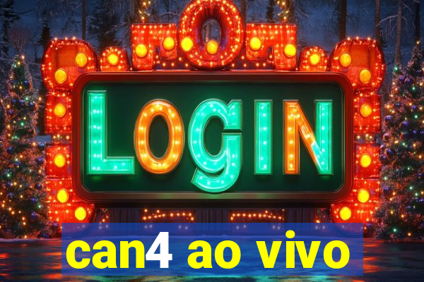 can4 ao vivo