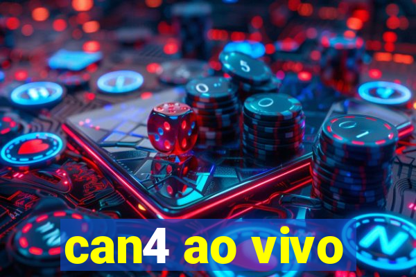 can4 ao vivo