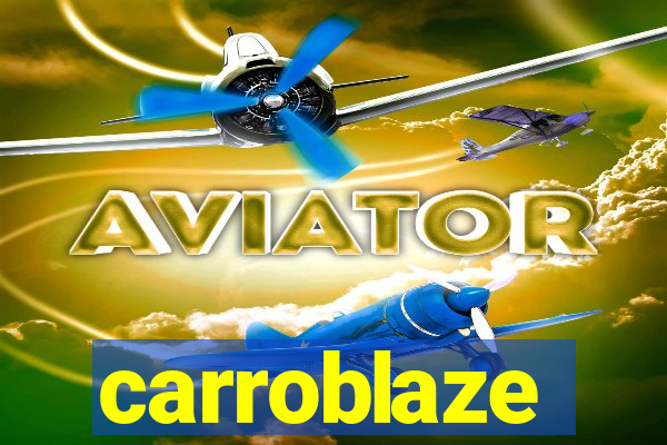 carroblaze