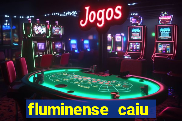 fluminense caiu para a serie c