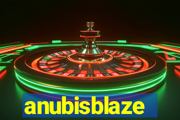 anubisblaze
