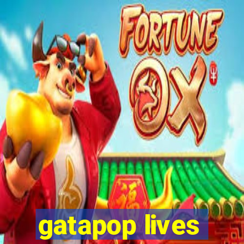 gatapop lives