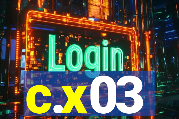 c.x03