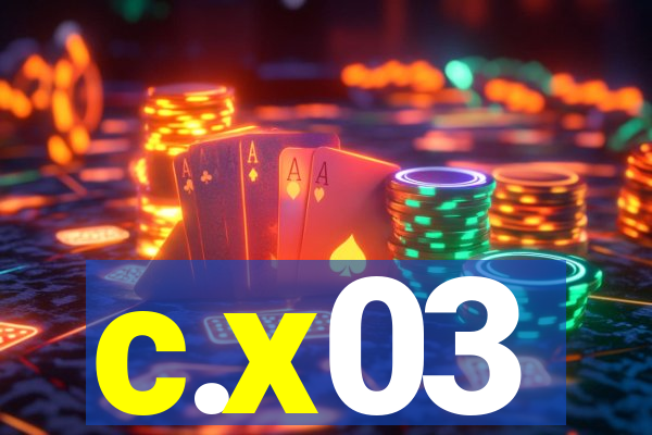 c.x03