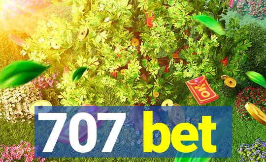 707 bet