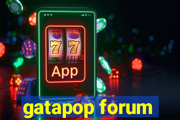 gatapop forum