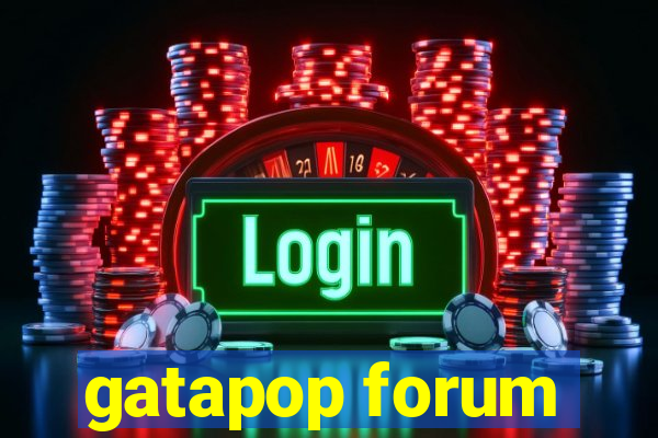 gatapop forum