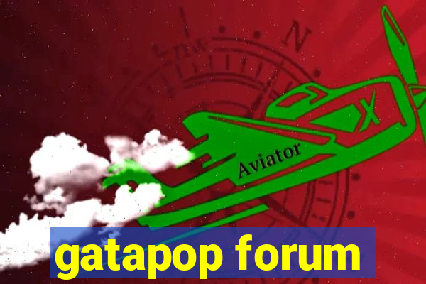 gatapop forum