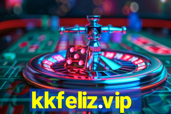 kkfeliz.vip