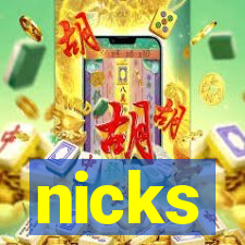 nicks