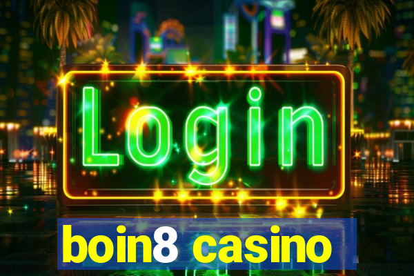 boin8 casino