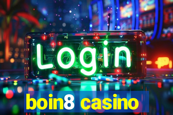 boin8 casino