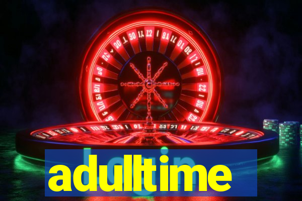 adulltime