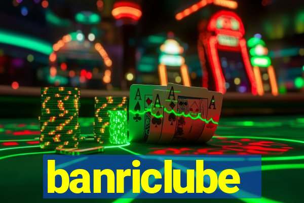 banriclube