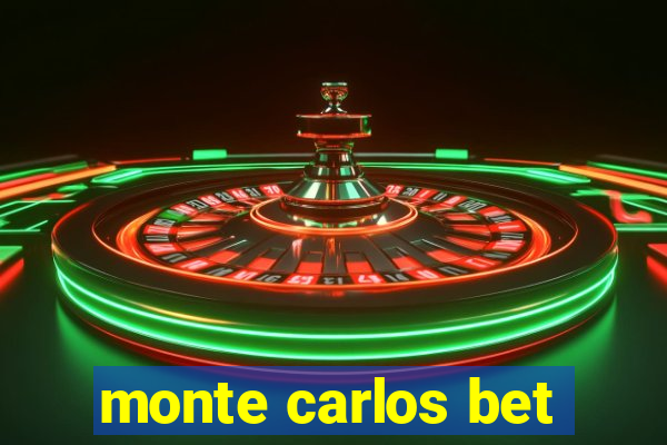 monte carlos bet