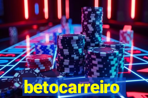betocarreiro