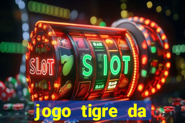 jogo tigre da sorte é confiável