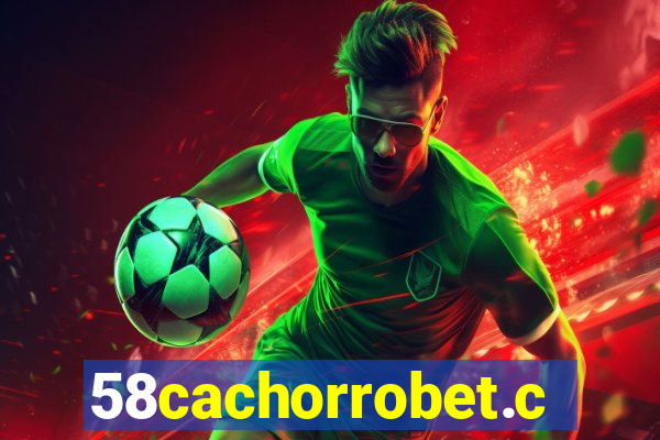58cachorrobet.com