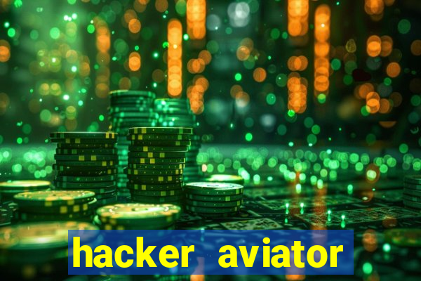 hacker aviator aposta ganha
