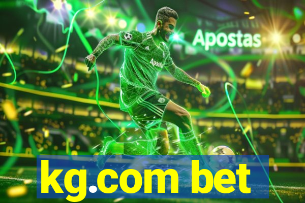 kg.com bet