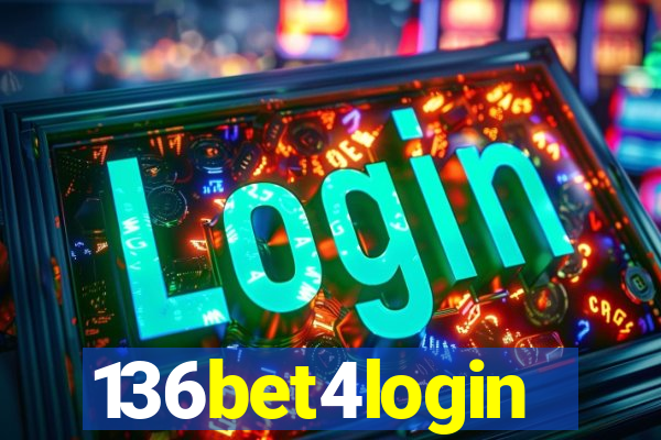 136bet4login