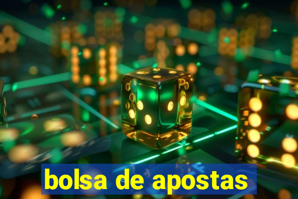 bolsa de apostas