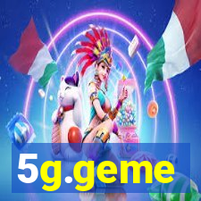 5g.geme