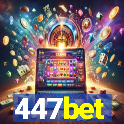 447bet