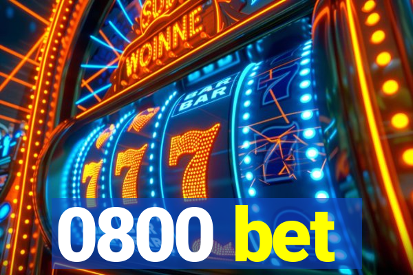0800 bet