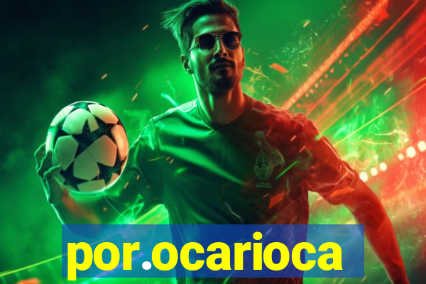 por.ocarioca
